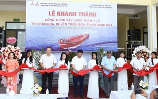 Hỗ trợ 20 tỷ đồng xây dựng trường học và trạm y tế tại Thanh Hóa, Yên Bái