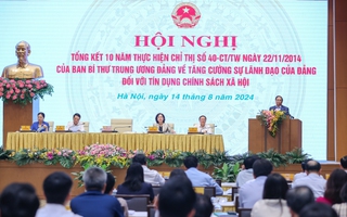 Tăng cường nguồn lực tín dụng xã hội để "tất cả cùng phát triển", "không ai bị bỏ lại phía sau"