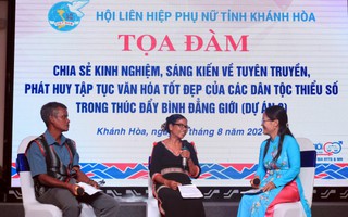 Khánh Hòa: Phát huy tập tục văn hóa tốt đẹp của các dân tộc thiểu số trong thúc đẩy bình đẳng giới