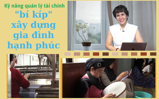 Kỹ năng quản lý tài chính - "bí kíp" xây dựng gia đình hạnh phúc 