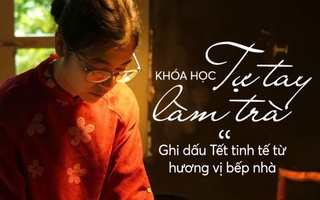 Tự tay làm bàn trà Tết