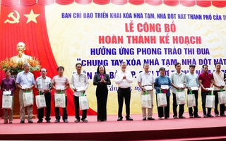 Cần Thơ hoàn thành kế hoạch xóa nhà tạm, nhà dột nát
