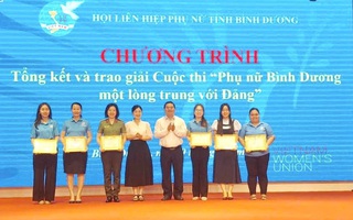 67 tập thể và cá nhân được trao giải cuộc thi "Phụ nữ Bình Dương một lòng trung với Đảng"