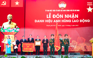 Ủy ban Mặt trận Tổ quốc Việt Nam TPHCM đón nhận danh hiệu Anh hùng Lao động