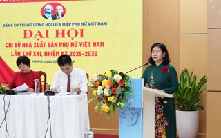 Chi bộ Nhà xuất bản Phụ nữ Việt Nam tổ chức thành công Đại hội lần thứ XXI, nhiệm kỳ 2025 - 2030