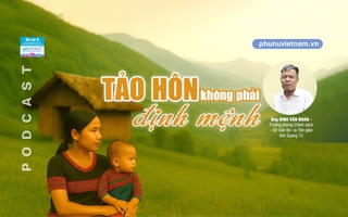 Podcast: Tảo hôn không phải định mệnh