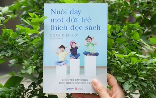 Nuôi dạy một đứa trẻ thích đọc sách 