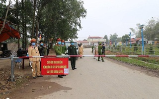 Hưng Yên: Phong tỏa 1 thôn hơn 1.400 người sau khi bệnh nhân 219 được công bố