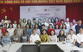 Khởi động giai đoạn 2 dự án Vì mẹ và bé - Vì tầm vóc Việt