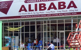 Bộ Công an điều tra các dự án của công ty địa ốc Alibaba tại Đồng Nai