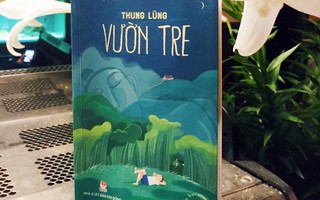 Ấu thơ đẹp từ ‘Thung lũng vườn tre’