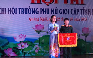 Quảng Ngãi: Hội thi Chi hội trưởng giỏi cấp tỉnh 2018