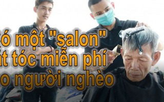 "Salon" cắt tóc miễn phí cho người nghèo bên hè phố