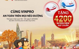 VinPro tặng mũ bảo hiểm cho chủ thẻ VinGroup Card 