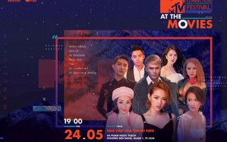 MTV Connection “At The Movie”: Bữa tiệc âm nhạc điện ảnh hoành tráng