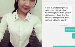 Mẹ nhận tin nhắn cầu cứu và nghi án con gái bị lừa bán sang Trung Quốc