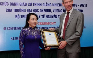 Bộ trưởng Y tế được trao danh hiệu giáo sư thỉnh giảng Đại học Oxford 