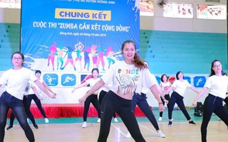 Hà Nội: Phụ nữ Đông Anh đua tài với 'Zumba gắn kết cộng đồng'