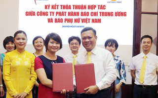 Ký thỏa thuận hợp tác đưa Báo Phụ nữ Việt Nam đến gần hơn với độc giả