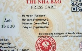 "Soi" chi tiết Thẻ Nhà báo thời hạn 2016 - 2020