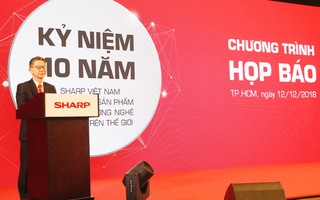 Sharp Vietnam công bố chiến lược kinh doanh mới nhân 10 năm thành lập