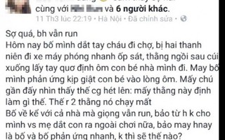  Hà Nội truy tin đồn dàn cảnh bắt cóc trẻ em