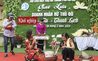 Doanh nhân nữ Thủ đô ‘Tâm - Tài - Thanh lịch’ tuyên truyền khởi nghiệp 