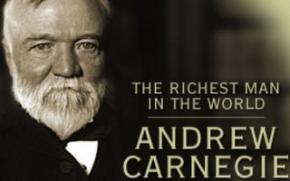Người kiến tạo ngành công nghiệp thép Andrew Carnegie 