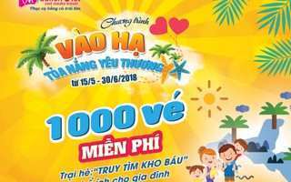 1.000 vé miễn phí tham dự trại hè với chủ đề 'gắn kết gia đình'
