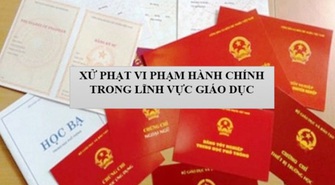 Tăng mức xử phạt vi phạm hành chính trong lĩnh vực giáo dục