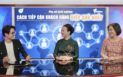 Đón xem tọa đàm “Phụ nữ khởi nghiệp: Cách tiếp cận khách hàng hiệu quả” do Báo PNVN tổ chức