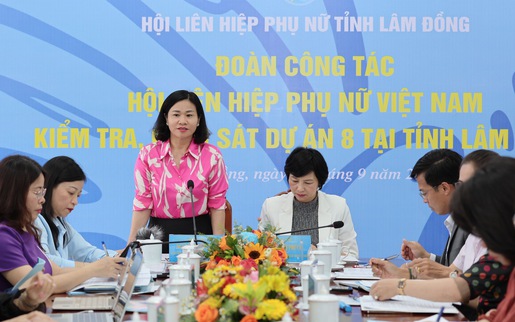 Hội LHPN Việt Nam kiểm tra, giám sát Dự án 8 tại tỉnh Lâm Đồng