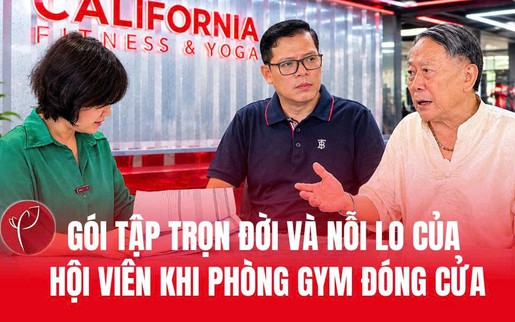 Gói tập trọn đời trăm triệu và nỗi lo của hội viên khi phòng gym đóng cửa