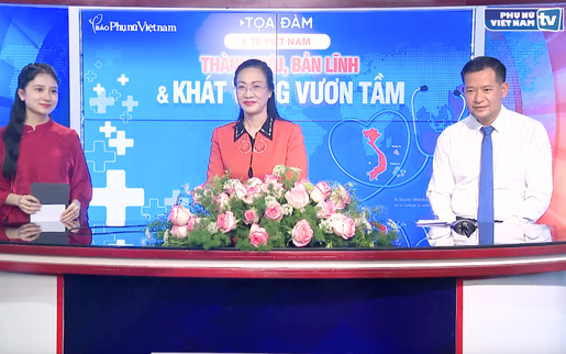 Tọa đàm "Y tế Việt Nam: Thành tựu, bản lĩnh và khát vọng vươn tầm"