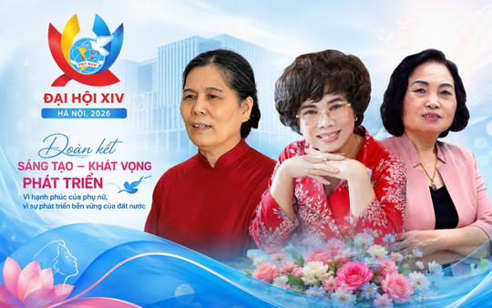 3 nữ lãnh đạo các tổ chức thành viên, tổ chức xã hội được bầu vào Ban Chấp hành TƯ Hội khóa XIV