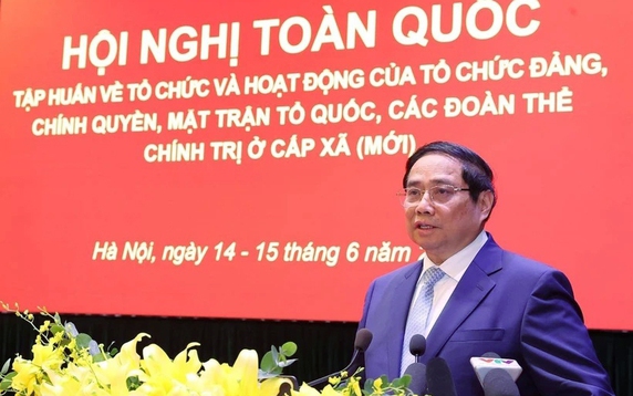 Thủ tướng: Đồng lòng, đồng bộ trong tổ chức chính quyền địa phương 2 cấp